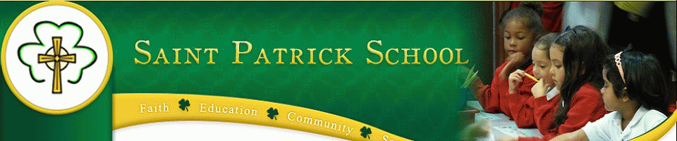 Welcome To Saint Patrick School Website
