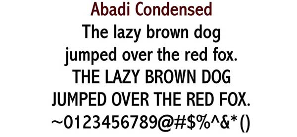 Font Abadi Condensed for Engraved Brick